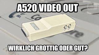 Amiga A520 TV Modulator (RF out/ Video out) Wirklich so grottig?