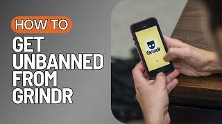  How to get Unbanned from Grindr 