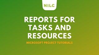 Reports For Tasks And Resources In Microsoft Project