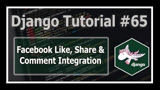 Integrating Facebook Like, Comments & Shares In Django Blog | Python Django Tutorials In Hindi #65