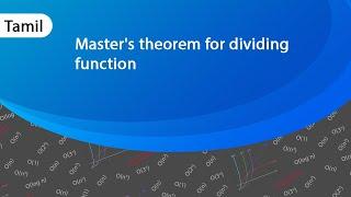 Master's theorem for dividing function | Space and Time complexity in Tamil