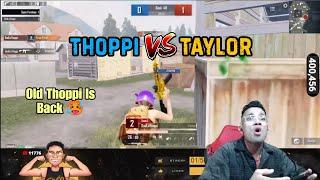 Taylor vs Thoppi 1v1  | Old Thoppi Is Back  | BGMI | Highlights