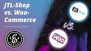 JTL-Shop vs. WooCommerce - Shopsystem-Vergleich | JTL-Shopsystem vs. WordPress-Shopsystem