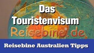 Reisebines Australien-Tipps: Das Touristenvisum