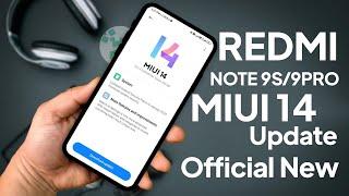 Redmi Note 9S/9Pro MIUI 14 Update Officially Confirmed | Release Date?