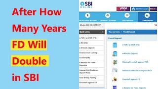 How Many Years FD will Double in SBI