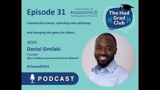The Hud Grad Club: Episode 31 – Commercial science and unlocking new pathways.