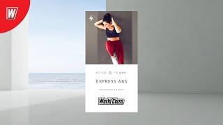EXPRESS ABS с Екатериной Ковпак | 17 мая 2024 | Онлайн-тренировки World Class