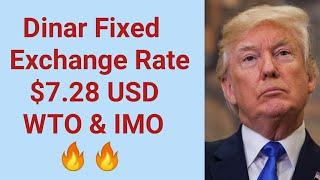 President Donald Trump Surprised Holders | Dinar Fixed Exchange Rate $7.28 USD WTO & IMO Approved