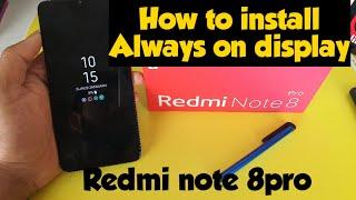 Redmi note 8pro always on display installation steps
