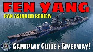 Fen Yang Pan Asian Destroyers World of Warships Wows DD Review Guide