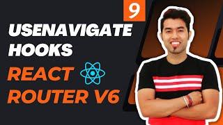 React Router v6 Tutorial in Hindi #9: useNavigate Hook 