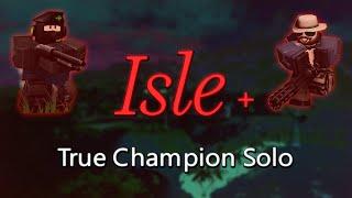 True Champion With Isle + Done Solo | Roblox Isle 9