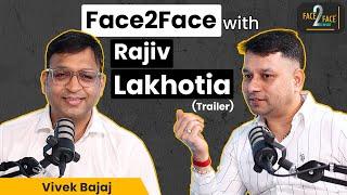 India की Technical Textile Journey !! #Face2Face (Trailer) | Rajiv Lakhotia | Vivek Bajaj