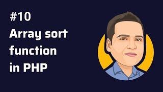 Sort Arrays - what is sort array function in php?