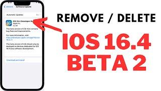 How To Remove iOS 16.4 Beta 2 !! Delete iOS 16.4 Beta 2 From iPhone And iPad