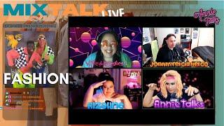 Retro Fashion - it's MixTalkLive! // hosts: /AnnieTalksShow /DJB_remix /Johnnyfrickinrico /rizalineb