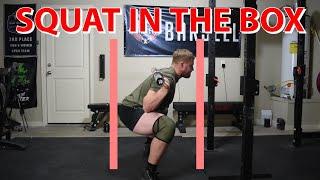 Quick Tip: Squat in the Box