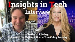 Interview with Graham Cluley, Cybsecurity Expert and Host of Smashing Security