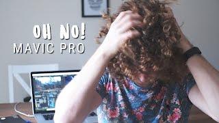 Oh No! Mavic Pro