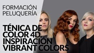 Formación Técnicas de color 4D. Inspiración Vibrant Colors