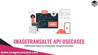 Translate Image with API - ImageTranslate API Use Cases