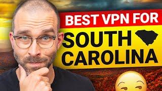 BEST VPN for South Carolina | Bypass ANY internet restrictions