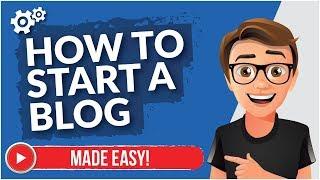 How To Start A Blog For Dummies [MADE EASY]