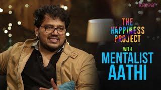 Mentalist Aathi - The Happiness Project - Kappa TV