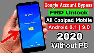 All Coolpad Mobile ANDROID 8|9 Google Account/FRP Bypass 2020 |Without PC