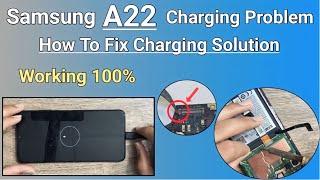 Samsung A22 Charging Solution | How To Fix Charging Problem Smasung A22 / G225f