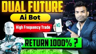 Unlock 1000% Monthly Returns: Mastering KuCoin's Dual Future AI Bot ?? Earn Kucoin LifeForm Token