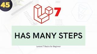 45  Laravel 7 for beginner   Todo List Mini Project 27 | Todo has Many Steps