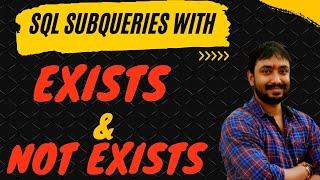 SQL SUBQUERY with EXISTS and NOT EXISTS | SQL Tutorial for Beginners in Hindi