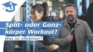 Split- oder Ganzkörper-Workout?