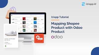 (ENG) Mapping Shopee Product with Odoo Product