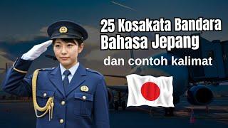 25 Kosakata Seputar Bandara dalam Bahasa Jepang Wajib Kalian Tau Sebelum Berangkat