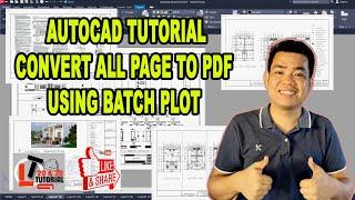 Autocad tutorial-Convert all page to pdf using batch plot