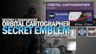 How To Obtain "Orbital Cartographer" Secret Emblem [Destiny 2 Shadowkeep]