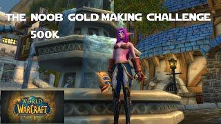 500k Gold- Step by Step Beginner Gold Making - The Noob Gold Challenge 10