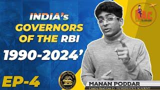 Embracing Financial Modernization: RBI Governors Series - Episode 4 (1990-2024)