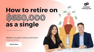 How to retire on $650,000 as a single