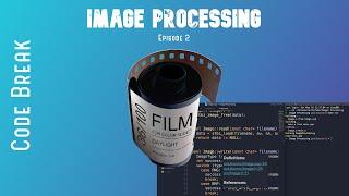 Image Processing With C++: Ep. 2 - Grayscale