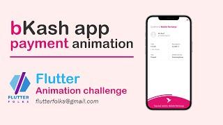 Flutter challenge | bKash app animation challenge in Flutter | Flutter Folks