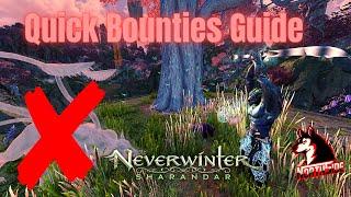 Neverwinter Mod 20 - Quick Bounties Finish & How To Do It Guide Sharandar EP2 Northside