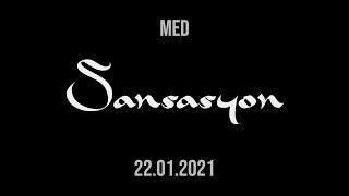 Med - Sansasyon (Teaser) Producted by: Enes Türker