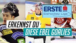 Erkennst DU diese EBEL Goalies?