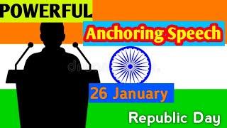 anchoring script in english for republic day|anchoring script for republic day in english|26 Jan.