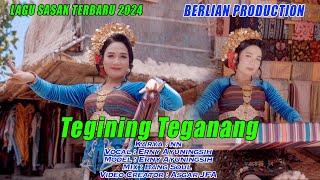 LAGU SASAK TERBARU 2024 TEGINING TEGANANG @ERNISASAK @MiruProductionTVofficial