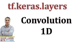 Conv1D:  Understanding tf.keras.layers